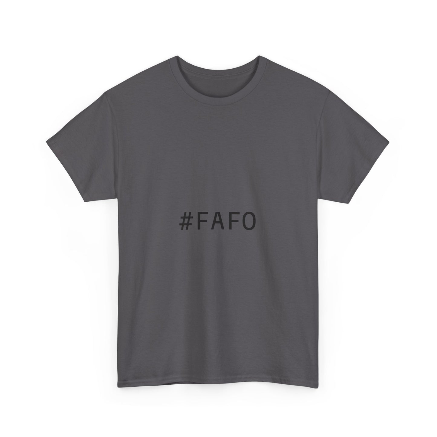 #FAFO T-Shirt Unisex