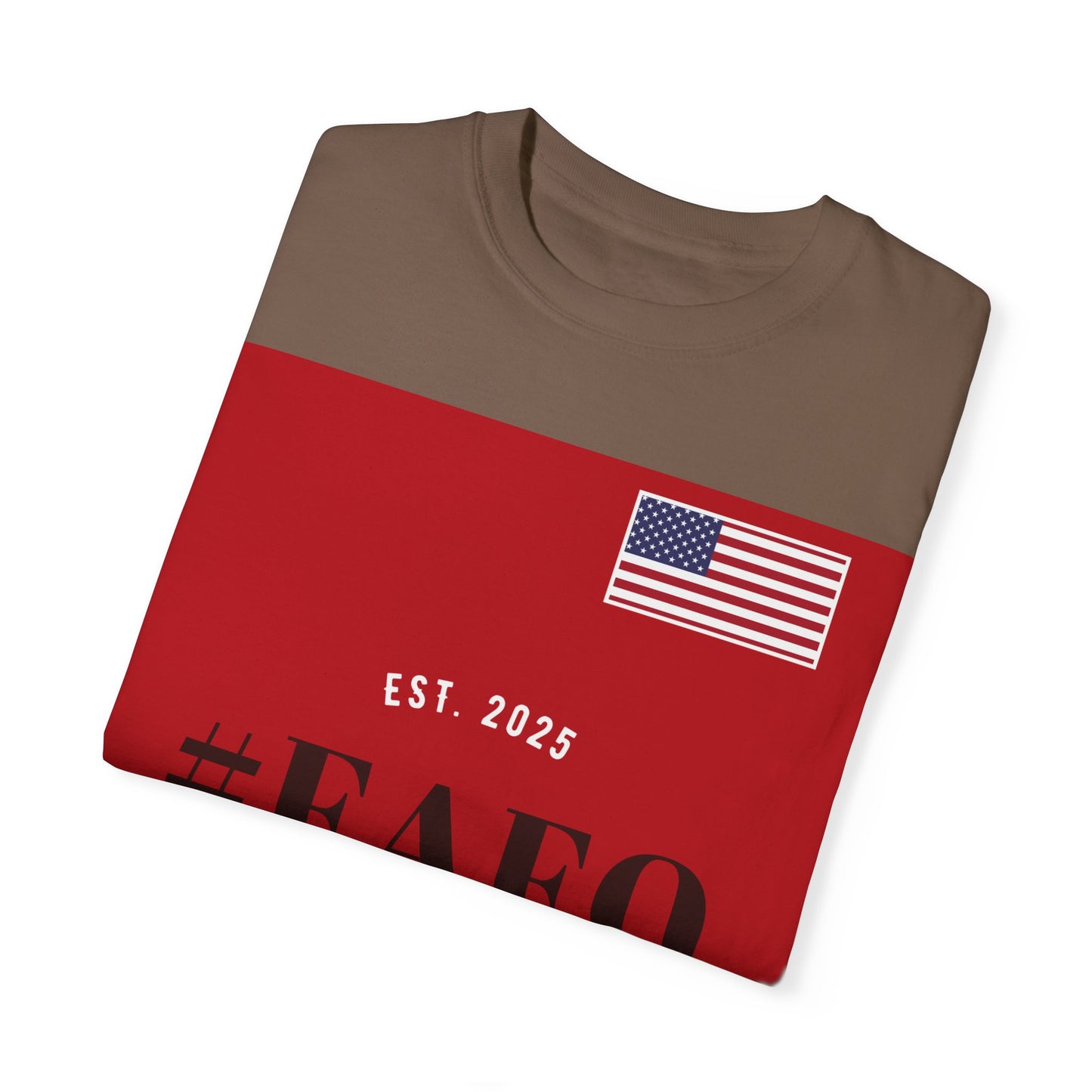 Patriotic #FAFO T-Shirt