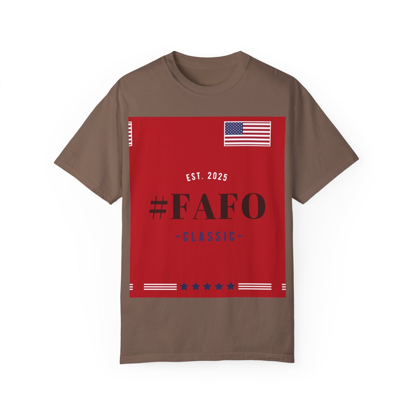 Patriotic #FAFO T-Shirt