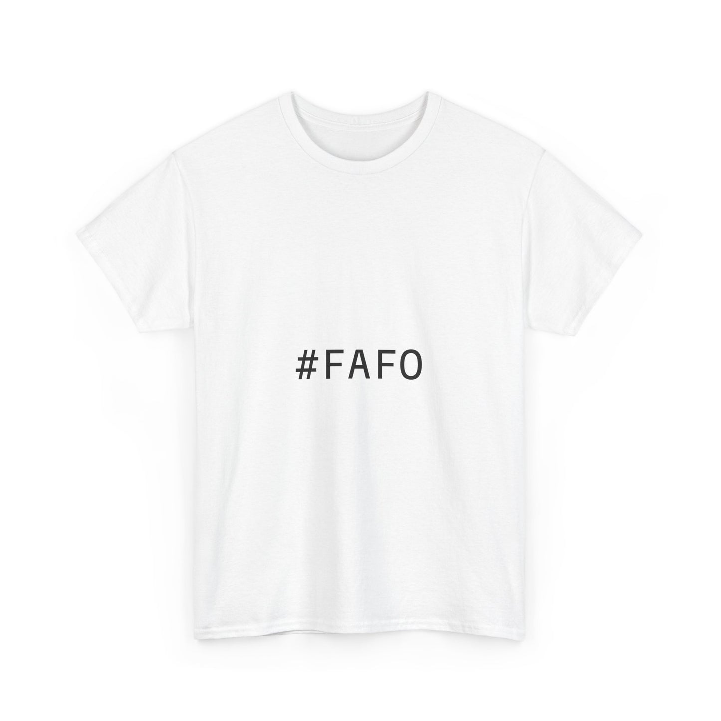 #FAFO T-Shirt Unisex