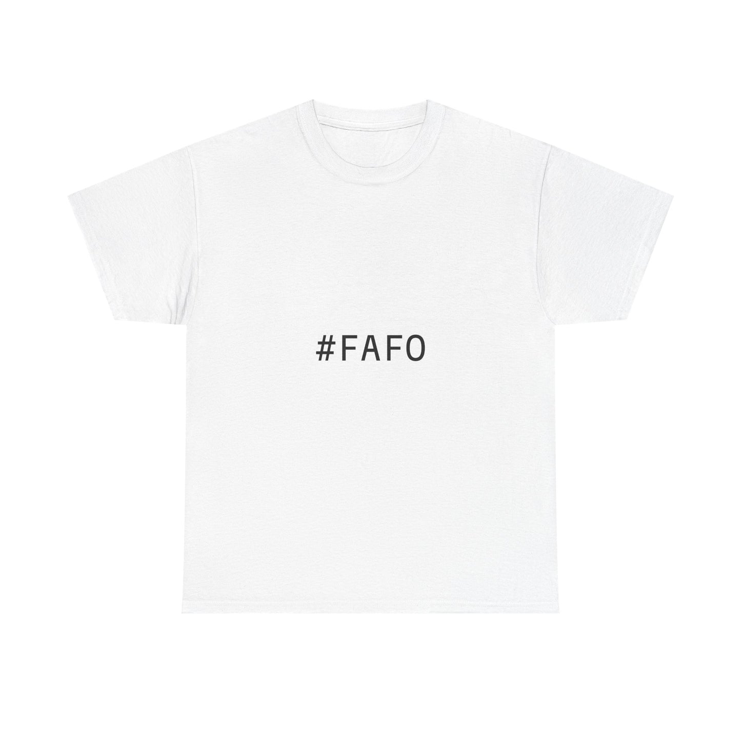 #FAFO T-Shirt Unisex