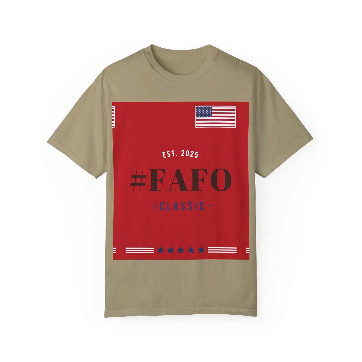 Patriotic #FAFO T-Shirt