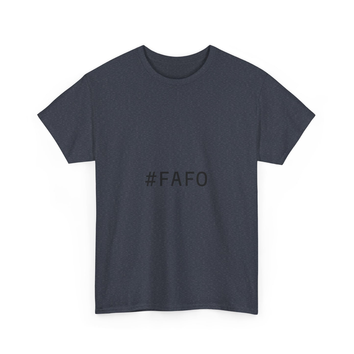 #FAFO T-Shirt Unisex