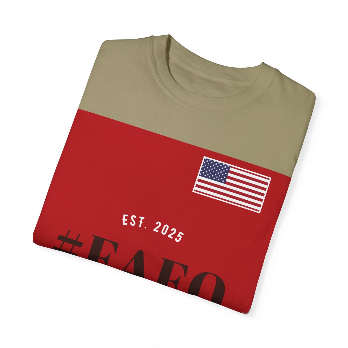 Patriotic #FAFO T-Shirt